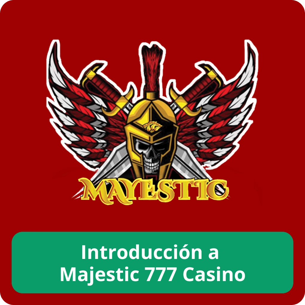 Introducción a Majestic 777 casino